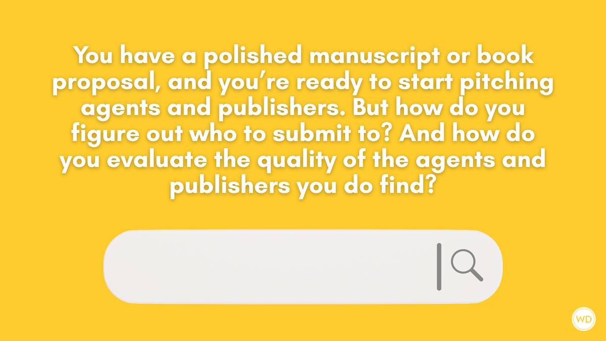 How to Research Agents and Publishers Like a Pro