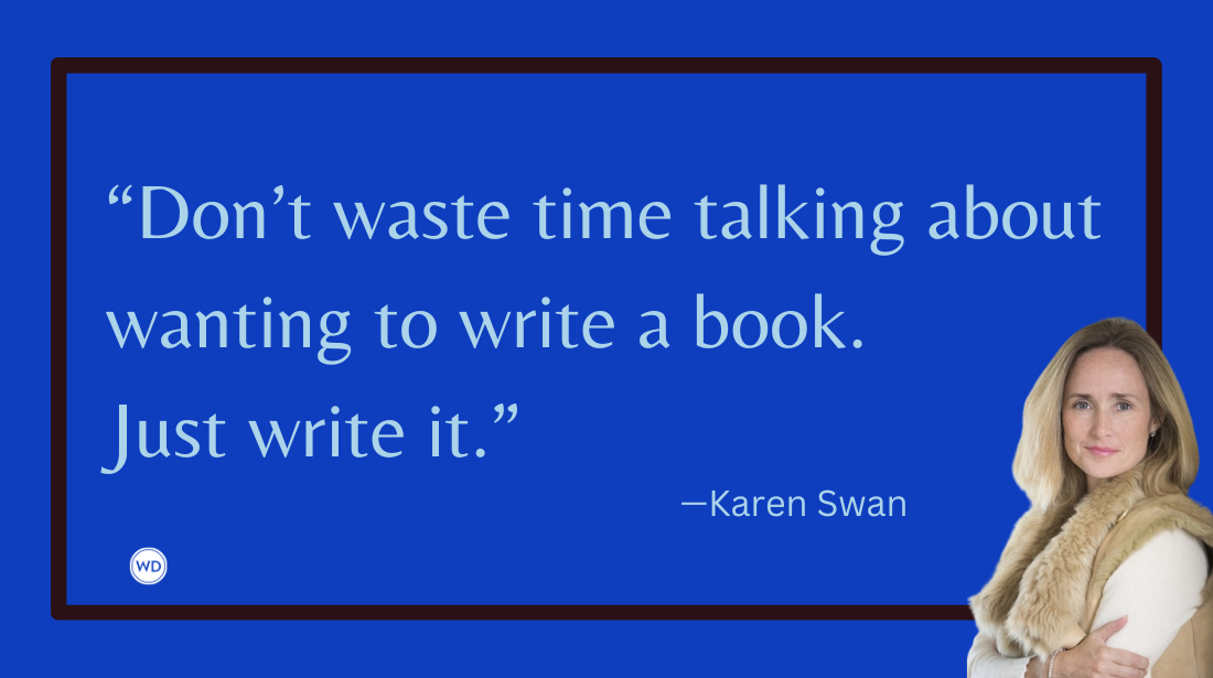 Karen Swan: On Managing Time and Timelines, by Robert Lee Brewer